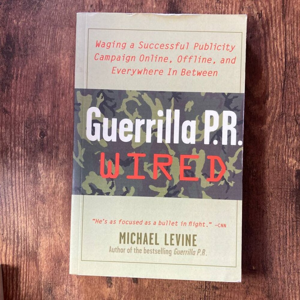 Guerrilla P.R. Wired by Michael Levine, Paperback Book, Rare, Great Condition
